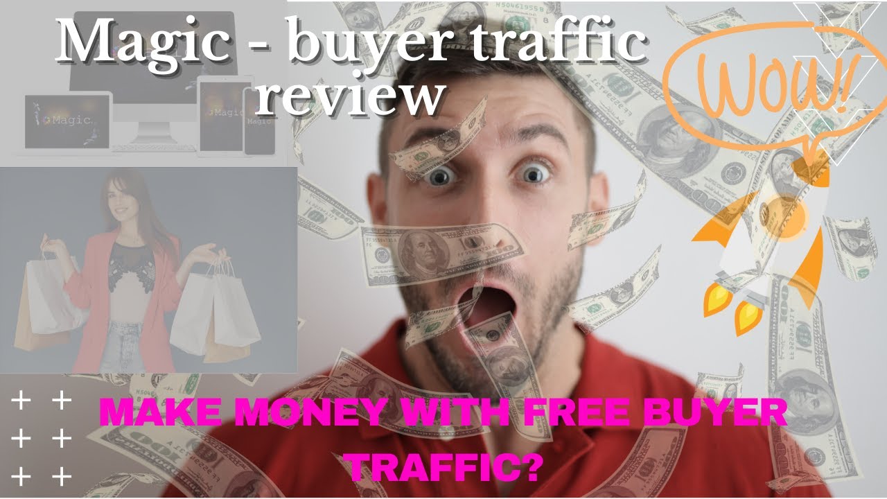 Magic buyer traffic source review | how to get traffic?