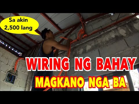 Bahay ng OFW Mag wiring’s na sila