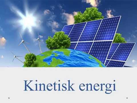 Fysik C - kinetisk energi