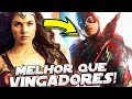 10 RAZÕES QUE LIGA DA JUSTIÇA É MELHOR QUE OS VINGADORES