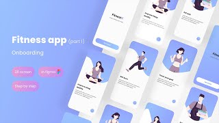 Fitness App UI Design using Figma (36 Screens) | Part One (Onboarding) | Figma Tutorial