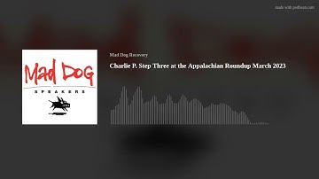 Charlie P. Step Three at the Appalachian Roundup March 2023