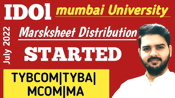 IDOl Marksheet distributio|TYBcom|TYBA|Mcom|Ma|June exam 2022|Mumbai University Result|