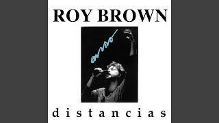 Video thumbnail of "Roy Brown - Ayuburí (En vivo)"