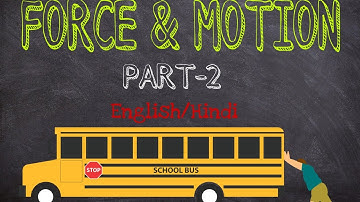 Wbbse Class 9 physical science chapter 2 | Force and motion | WBBSE Hindi/English |😇😇