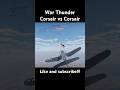 War Thunder Corsair vs Corsair #warthunder #dogfight #combat #ww2 #f4u #corsair #f4ucorsair #shorts