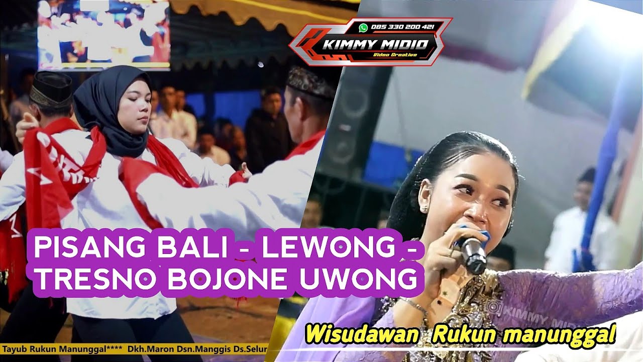 PISANG BALI - LEWONG - TRESNO BOJONE UWONG