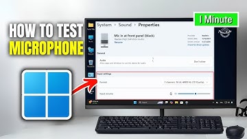 How to Test a Microphone on Windows 11 | Full Guide