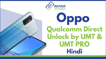 OPPO QUALCOMM DIRECT UNLOCK BY UMT & UMT PRO #umt
