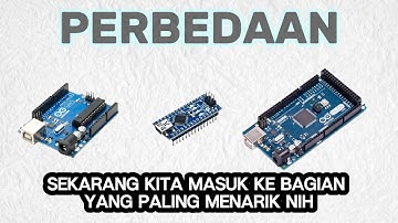 Bingung Pilih Arduino? Ini Perbedaan Arduino Uno, Nano dan Mega! | Mana yang Paling Cocok??!!