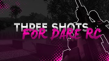 3 Shots For Dare (D2K)