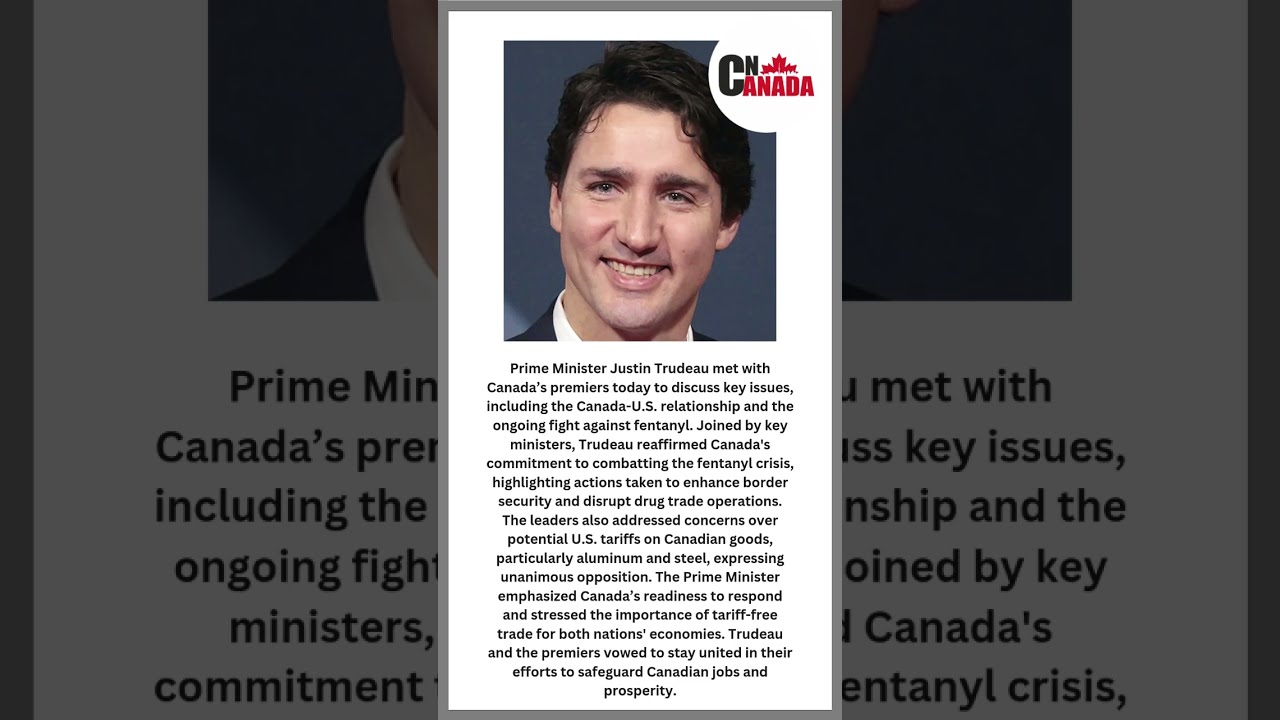 Prime Minister Justin Trudeau Met With Canada S Premiers Cn
