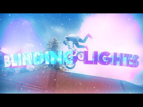 Видео: BLINDING LIGHTS - BMX Streets Montage