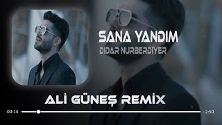 Didar Nurberdiyew - Sana Yandım ( Ali Güneş Remix )