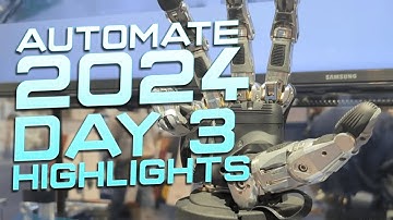 Automate 2024: DAY 3 Highlights