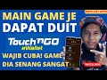 MUDAHNYA MAIN GAME SAHAJA BOLEH CLAIM DUIT EWALLET TOUCH N GO