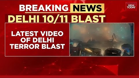 Exclusive: India Today Gets Exclusive CCTV Of Red Fort Blast That Killed Many | Delhi Terror Attack