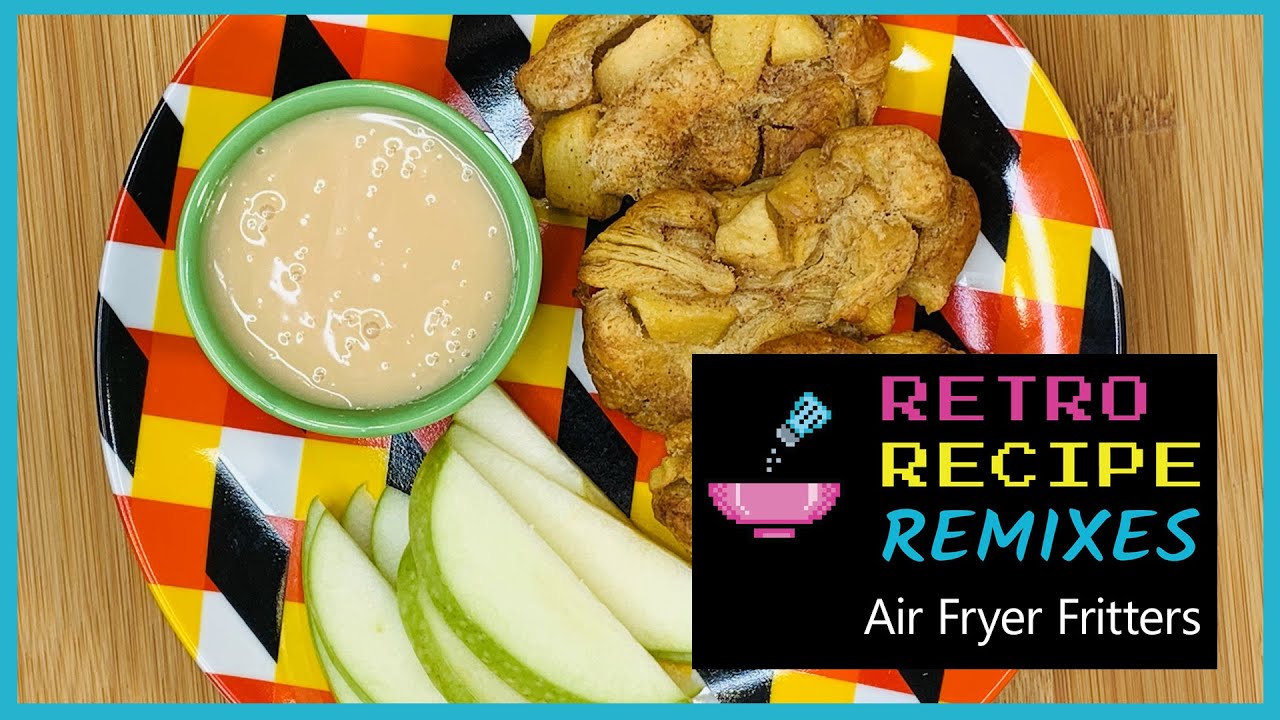 Air Fryer Fritters | Retro Recipe Remixes
