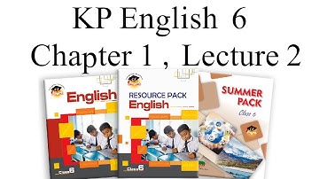 KP English Class 6 Chapter 1 Lecture 2