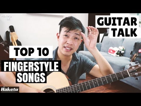 Top 10 bài Fingerstyle cực hay và nên tập