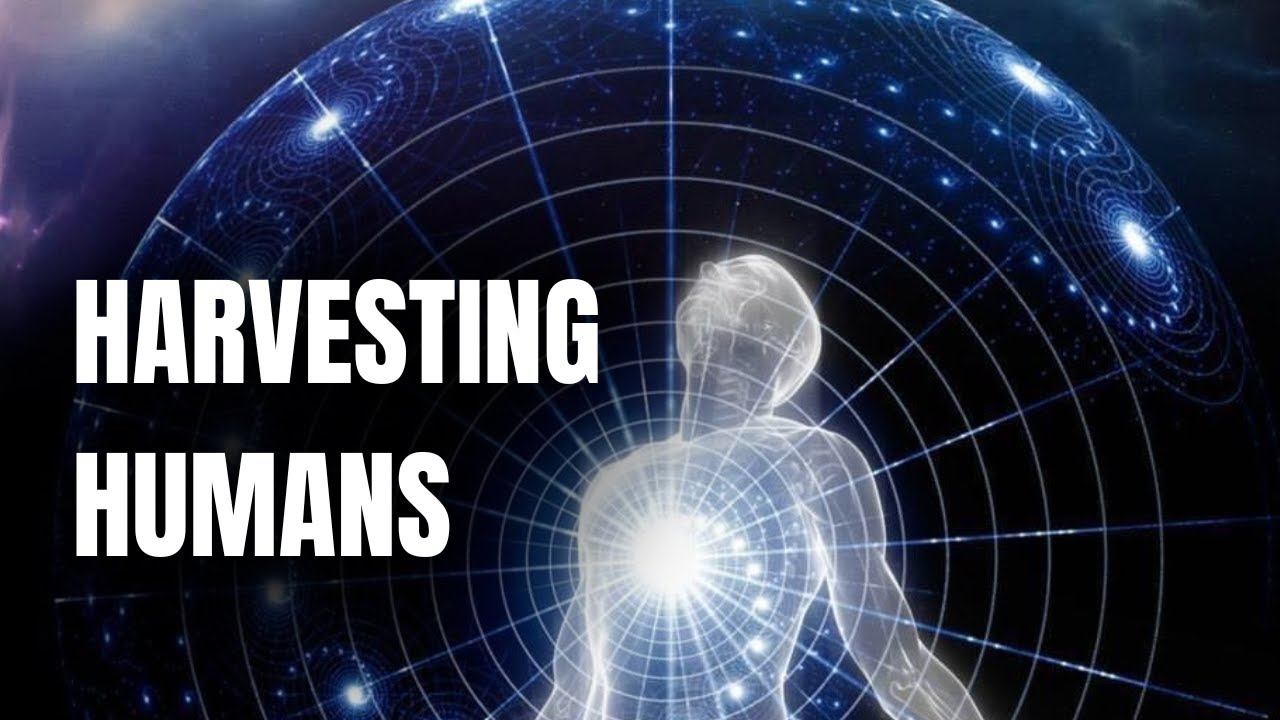 harvesting-humans-the-dark-truth-about-energy-extraction-youtube