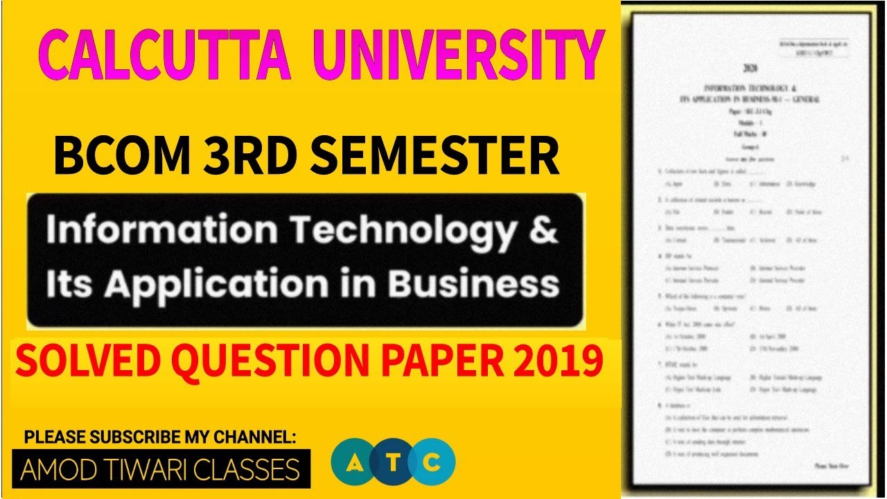 INFORMATION TECHNOLOGY AND ITS APPLICATION IN BUSINESS QUESTION PAPER 2019 WITH ANSWERS SEMESTER 3