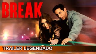 Break 2024 Trailer Legendado