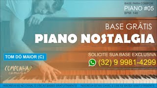 Base para compor Piano Nostalgia TOM (C) DÓ MAIOR (BASE GRÁTIS - BASE FREE - BASE WORSHIP, Playback