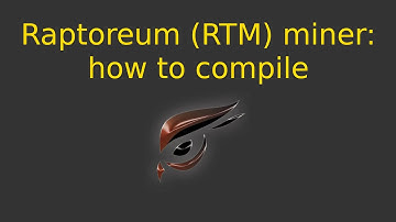 How and why to compile a Raptoreum miner from a source code
