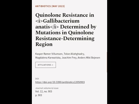 Quinolone Resistance in Gallibacterium anatis Determined by Mutations in Quinolone Re... | RTCL.TV