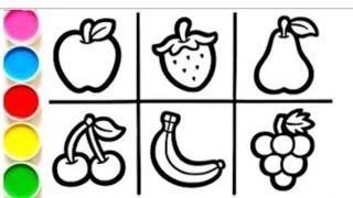 Fresh Nutritious Fruits Drawing, Painting, Coloring for Kids & Toddlers 🍓🍎🍐🍒🍌🍇 Healthy Fruits