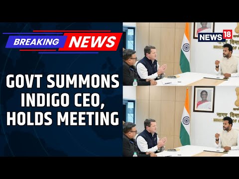 IndiGo CEO Meets Aviation Minister | Govt Demands Refunds & Roster Details Amid Chaos | News18 Episode cover