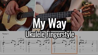 Frank Sinatra - My Way (Ukulele Fingerstyle With Tabs)