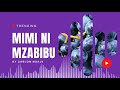 MIMI NI MZABIBU - ZABLON NDALE REMASTERED [DJ BRAINSON]