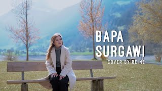 BAPA SURGAWI - Lisna & Herna (cover) by Reine