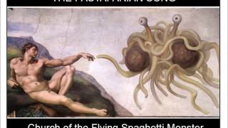 The Pastafarian Song - Church of the Flying Spaghetti Monster