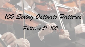 100 String Ostinato Patterns (patterns 51-100)