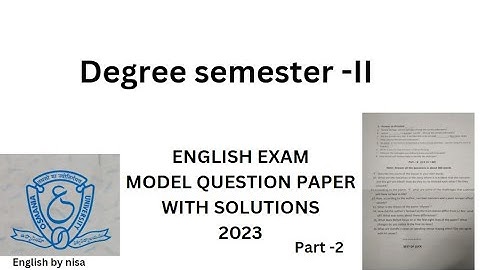 Degree 1st year II semester English Paper pattern with solutions 2023 || Osmania University  Part -2
