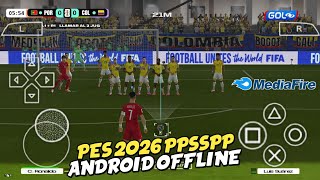eFootball PES 2026 PPSSPP Android Offline PS5 Camera | Download MediaFire Full Update & HD Graphics