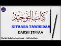 Kitaaba Tawhiidaa Darsii 37ffaa Abu Muhammad Hafizahullah Kitaaba Tawhiidaa Darsii 37ffaa Abu Muhammad Hafizahullah