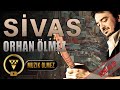 Orhan lmez  sivas official klip