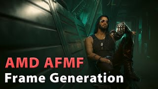 AMD Fluid Motion Frames - Frame Generation in Cyberpunk 2077, Starfield, ...