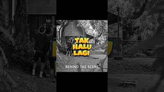 Keseruan Proses Shooting tak Halu Lagi takhalulagi maulanaardiansyah avolia behindthescene