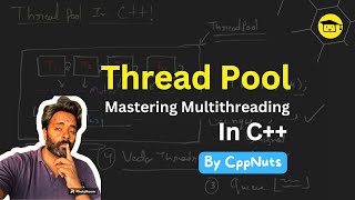 Master Multithreading : Thread Pool In C++