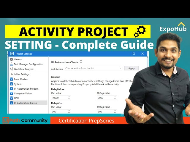 UiPath Activity Project Settings | UiPath Certification Preparation