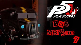 Lore Hunter Plays Persona 5 Royal | Bus Morgana [7] @GamingUniversityUoG