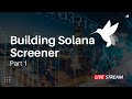 Hummingbot Live: Building Solana Screener (Part 1)