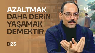 Dünya Hem Perdedir Hem Ayna - İbrahim Kalın Kendi Gökkubbemiz