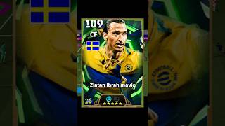 😱😱Zlatan Ibrahimovic 109 Finishing 100 #efootball #pes #pesmobile #fyp #trending #shorts #subscribe