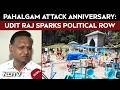 Pahalgam Attack Anniversary: Udit Raj's Remarks Ignite Massive Political Clash
